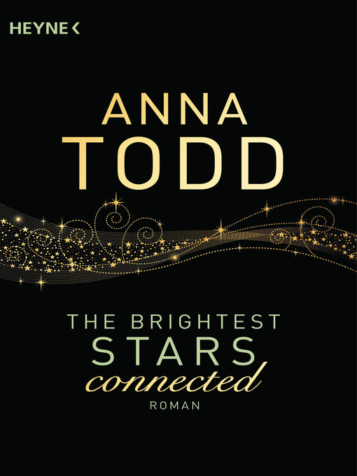 Title details for The Brightest Stars --connected: Roman by Anna Todd - Available